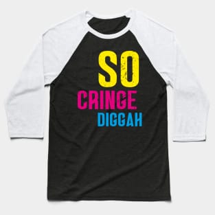 so cringe diggah - Jugendwort des Jahres 2020 Baseball T-Shirt